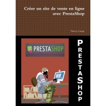 CršŠer un site de vente en ligne avec PrestaShop (French Edition) by Cumps, Thierry (2012) Paperback